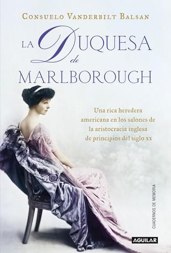 DUQUESA DE MARLBOROUGH, LA | 9788403012868 | VANDERLIT BALSAN, CONSUELO | Llibreria Aqualata | Comprar libros en catalán y castellano online | Comprar libros Igualada