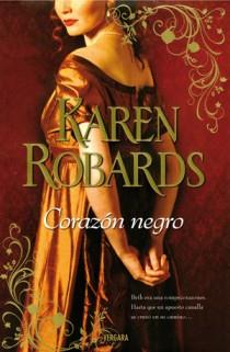 CORAZON NEGRO (VERGARA) | 9788466645652 | ROBARDS, KAREN | Llibreria Aqualata | Comprar llibres en català i castellà online | Comprar llibres Igualada