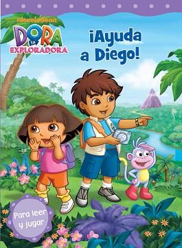 ¡AYUDA A DIEGO! (DORA LA EXPLORADORA NÚM. 9) | 9788448836665 | NICKELODEON | Llibreria Aqualata | Comprar libros en catalán y castellano online | Comprar libros Igualada