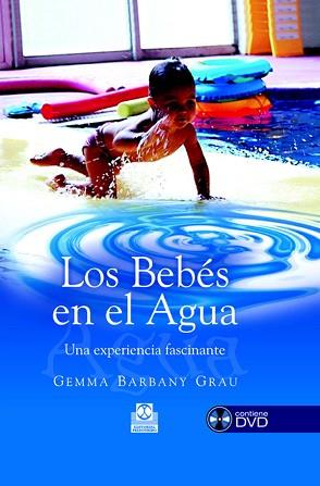 BEBES EN EL AGUA, LOS + DVD | 9788480199292 | BARBANY GRAU, GEMMA | Llibreria Aqualata | Comprar llibres en català i castellà online | Comprar llibres Igualada