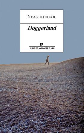 DOGGERLAND | 9788433915832 | FILHOL, ÉLISABETH | Llibreria Aqualata | Comprar llibres en català i castellà online | Comprar llibres Igualada