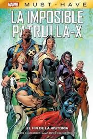 MARVEL MUST HAVE : LA IMPOSIBLE PATRULLA-X, 1 EL FIN DE LA HISTORIA | 9788411502351 | CLAREMONT, CHRIS | Llibreria Aqualata | Comprar llibres en català i castellà online | Comprar llibres Igualada