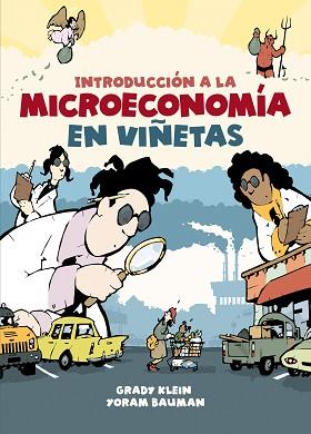 INTRODUCCIÓN A LA MICROECONOMÍA EN VIÑETAS | 9788466353182 | KLEIN, GRADY / BAUMAN, YORAM | Llibreria Aqualata | Comprar llibres en català i castellà online | Comprar llibres Igualada