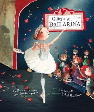 QUIERO SER BAILARINA | 9788448832261 | CLIFTON-BROWN, HOLLY / CASTOR, HARRIET | Llibreria Aqualata | Comprar llibres en català i castellà online | Comprar llibres Igualada