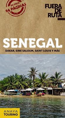 SENEGAL (FUERA DE RUTA) | 9788491580133 | LA CARRERA, NICOLÁS DE | Llibreria Aqualata | Comprar llibres en català i castellà online | Comprar llibres Igualada