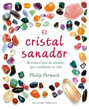 CRISTAL SANADOR, EL | 9788497775687 | PERMUTT, PHILIP | Llibreria Aqualata | Comprar libros en catalán y castellano online | Comprar libros Igualada