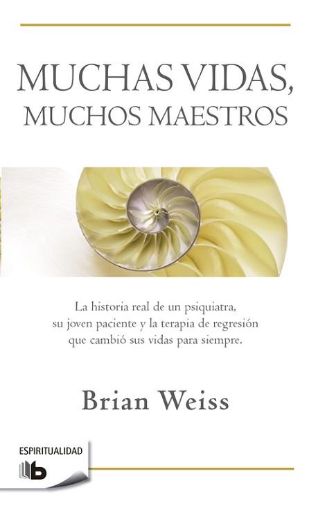 MUCHAS VIDAS, MUCHOS MAESTROS (ZETA 57) | 9788496546097 | WEISS, BRIAN | Llibreria Aqualata | Comprar llibres en català i castellà online | Comprar llibres Igualada