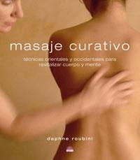 MASAJE CURATIVO | 9788497542746 | ROUBINI, DAPHNE | Llibreria Aqualata | Comprar libros en catalán y castellano online | Comprar libros Igualada