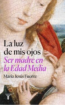 LUZ DE MIS OJOS, LA | 9788430625789 | FUENTE PÉREZ, MARÍA JESÚS | Llibreria Aqualata | Comprar llibres en català i castellà online | Comprar llibres Igualada