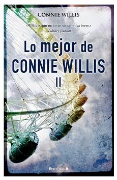 LO MEJOR DE CONNIE WILLIS VOL 2 | 9788466643757 | WILLIS, CONNIE | Llibreria Aqualata | Comprar llibres en català i castellà online | Comprar llibres Igualada