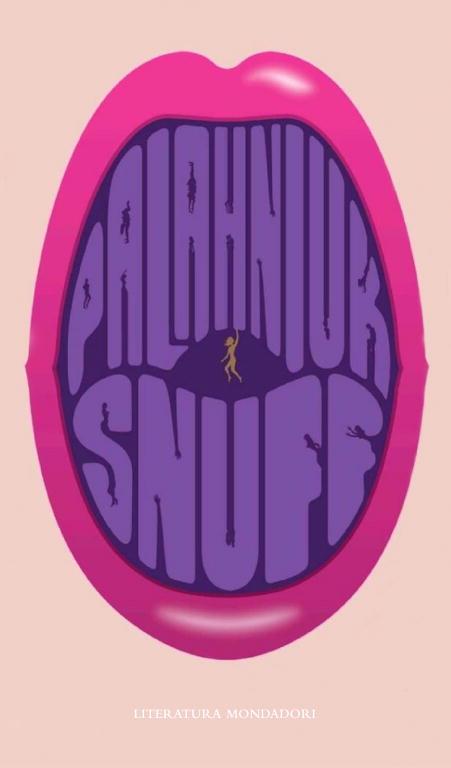 SNUFF (LITERATURA MONDADORI 422) | 9788439722113 | PALAHNIUK, CHUCK | Llibreria Aqualata | Comprar libros en catalán y castellano online | Comprar libros Igualada