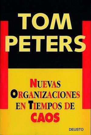 NUEVAS ORGANIZACIONES EN TIEMPOS DE CAOS | 9788423422920 | PETERS, TOM | Llibreria Aqualata | Comprar libros en catalán y castellano online | Comprar libros Igualada