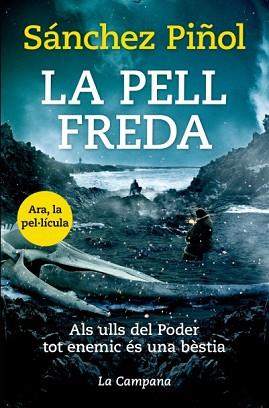 PELL FREDA, LA | 9788416863310 | SÁNCHEZ PIÑOL, ALBERT | Llibreria Aqualata | Comprar llibres en català i castellà online | Comprar llibres Igualada