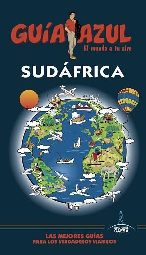 SUDAFRICA (GUÍA AZUL) ED. 2017 | 9788416766772 | MAZARRASA, LUIS / AIZPÚN, ISABEL / MARÍN, MIGUEL | Llibreria Aqualata | Comprar llibres en català i castellà online | Comprar llibres Igualada