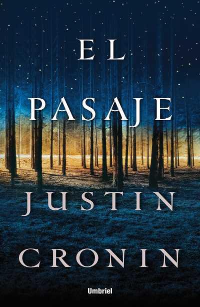 PASAJE, EL | 9788489367876 | CRONIN, JUSTIN | Llibreria Aqualata | Comprar llibres en català i castellà online | Comprar llibres Igualada