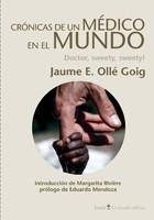 CRONICAS DE UN MEDICO EN EL MUNDO | 9788498883190 | OLLE, JAUME | Llibreria Aqualata | Comprar llibres en català i castellà online | Comprar llibres Igualada