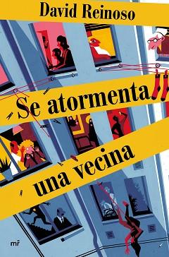 SE ATORMENTA UNA VECINA | 9788427046603 | REINOSO, DAVID | Llibreria Aqualata | Comprar llibres en català i castellà online | Comprar llibres Igualada