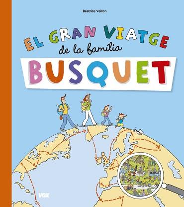 GRAN VIATGE DE LA FAMILIA BUSQUET, EL | 9788499742151 | VEILLON, BÉATRICE | Llibreria Aqualata | Comprar llibres en català i castellà online | Comprar llibres Igualada