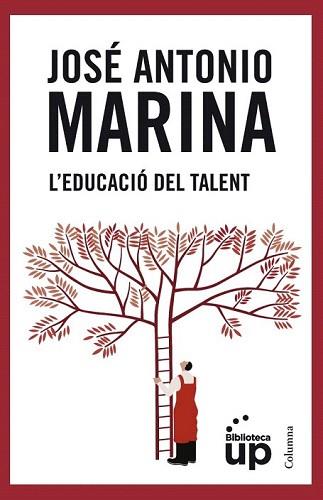 EDUCACIÓ DEL TALENT, L' | 9788466415903 | MARINA, JOSE ANTONIO | Llibreria Aqualata | Comprar libros en catalán y castellano online | Comprar libros Igualada