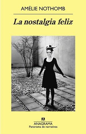 NOSTALGIA FELIZ, LA | 9788433979148 | NOTHOMB, AMÉLIE | Llibreria Aqualata | Comprar llibres en català i castellà online | Comprar llibres Igualada