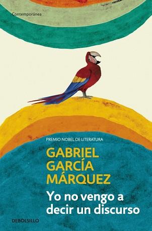 YO NO VENGO A DECIR UN DISCURSO (CONTEMPORANEA) | 9788499893822 | GARCIA MARQUEZ,GABRIEL | Llibreria Aqualata | Comprar libros en catalán y castellano online | Comprar libros Igualada