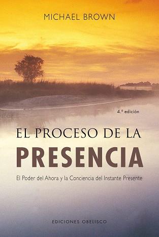 PROCESO DE LA PRESENCIA, EL | 9788497774697 | BROWN, MICHAEL | Llibreria Aqualata | Comprar llibres en català i castellà online | Comprar llibres Igualada