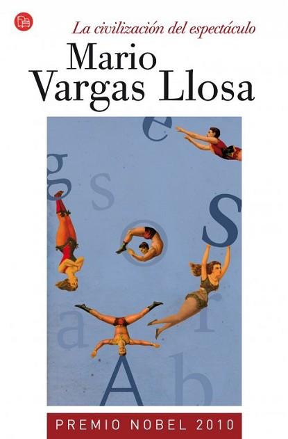 CIVILIZACIÓN DEL ESPECTÁCULO (BOLSILLO), LA | 9788466326964 | VARGAS LLOSA, MARIO | Llibreria Aqualata | Comprar llibres en català i castellà online | Comprar llibres Igualada