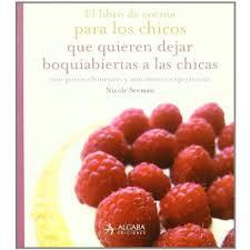 LIBRO DE COCINA PARA LOS CHICOS QUE QUIEREN DEJAR BOQUIAB | 9788496107618 | SEEMAN, NICOLE | Llibreria Aqualata | Comprar llibres en català i castellà online | Comprar llibres Igualada