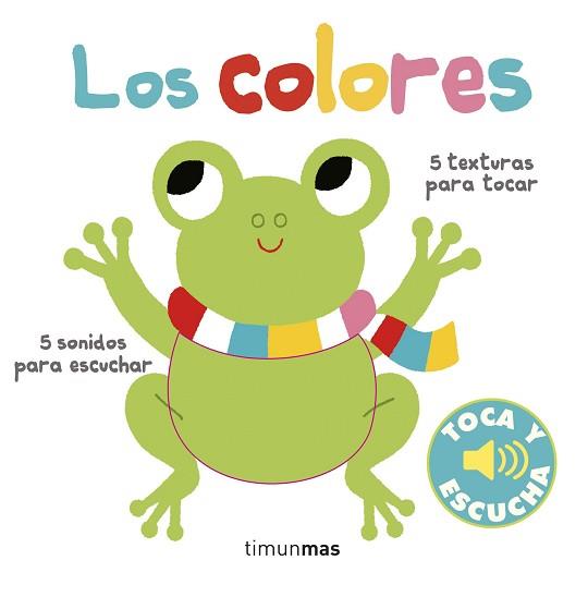 COLORES, LOS. TOCA Y ESCUCHA | 9788408169314 | BILLET, MARION | Llibreria Aqualata | Comprar llibres en català i castellà online | Comprar llibres Igualada