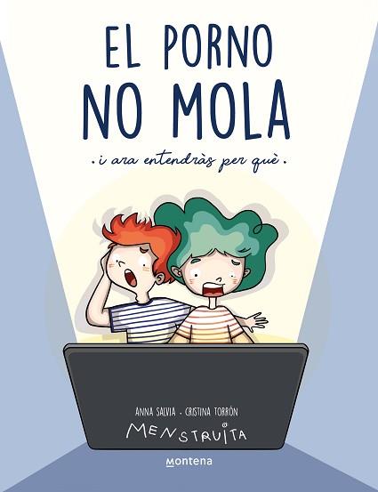 PORNO NO MOLA, EL (MENSTRUITA) | 9788419357441 | SALVIA, ANNA | Llibreria Aqualata | Comprar llibres en català i castellà online | Comprar llibres Igualada