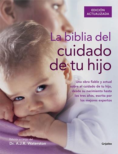 BIBLIA DEL CUIDADO DE TU HIJO, LA | 9788416220250 | WATERSTON, DR. A.J.R. | Llibreria Aqualata | Comprar libros en catalán y castellano online | Comprar libros Igualada