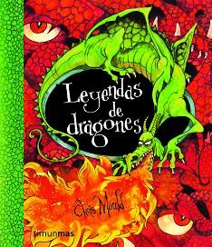 LEYENDAS DE DRAGONES | 9788408086581 | MOULD, CHRIS | Llibreria Aqualata | Comprar llibres en català i castellà online | Comprar llibres Igualada