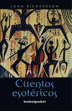 CUENTOS ESOTERICOS | 9788492516520 | RICHARDSON, JOHN | Llibreria Aqualata | Comprar libros en catalán y castellano online | Comprar libros Igualada