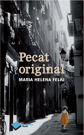 PECAT ORIGINAL  | 9788415750567 | FELIU, MARIA HELENA | Llibreria Aqualata | Comprar libros en catalán y castellano online | Comprar libros Igualada