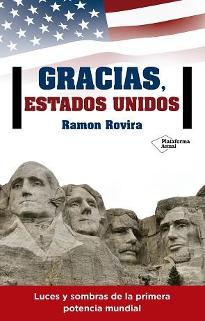 GRACIAS ESTADOS UNIDOS | 9788416820344 | ROVIRA, RAMON | Llibreria Aqualata | Comprar llibres en català i castellà online | Comprar llibres Igualada