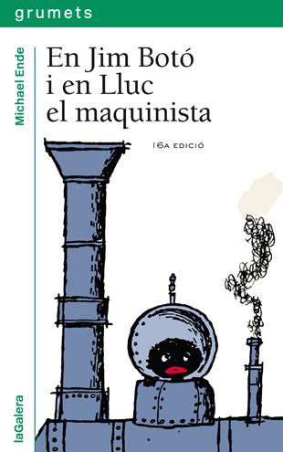 EN JIM BOTO I EN LLUC EL MAQUINISTA (GRUMETS VERMELL 51) | 9788424681517 | ENDE, MICHAEL | Llibreria Aqualata | Comprar libros en catalán y castellano online | Comprar libros Igualada