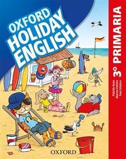 HOLIDAY ENGLISH 3.º PRIMARIA. STUDENT'S PACK 3RD EDITION. REVISED EDITION | 9780194546362 | BAZO, PLÁCIDO/PEÑATE, MARCOS/SHIPTON, PAUL | Llibreria Aqualata | Comprar llibres en català i castellà online | Comprar llibres Igualada