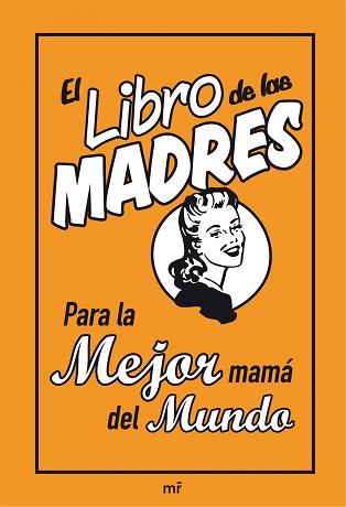 LIBRO DE LAS MADRES, EL | 9788427036161 | ALISON MALONEY | Llibreria Aqualata | Comprar llibres en català i castellà online | Comprar llibres Igualada