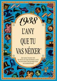 1938: L'ANY QUE TU VAS NEIXER | 9788488907233 | Llibreria Aqualata | Comprar llibres en català i castellà online | Comprar llibres Igualada