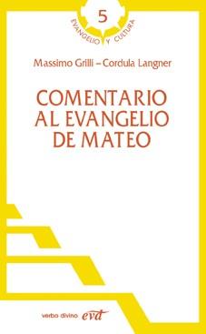 COMENTARIO AL EVANGELIO DE MATEO | 9788499451305 | GRILLI, MASSIMO / LANQUER, CARDULA | Llibreria Aqualata | Comprar llibres en català i castellà online | Comprar llibres Igualada