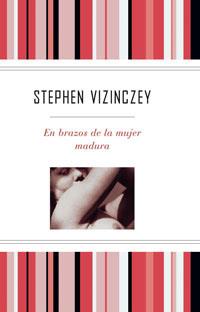 EN BRAZOS DE LA MUJER MADURA (DEDOLECTOR) | 9788489662704 | BERGANZA, PALOMA HORACIO ICASTRO TRIO | Llibreria Aqualata | Comprar libros en catalán y castellano online | Comprar libros Igualada