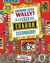 DONDE ESTÁ WALLY. A LA CAZA DEL CUADRO ESCONDIDO | 9788466649957 | HANDFORD, MARTIN | Llibreria Aqualata | Comprar llibres en català i castellà online | Comprar llibres Igualada