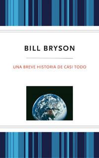 UNA BREVE HISTORIA DE CASI TODO (DEDOLECTOR) | 9788489662711 | BRYSON, BILL | Llibreria Aqualata | Comprar llibres en català i castellà online | Comprar llibres Igualada