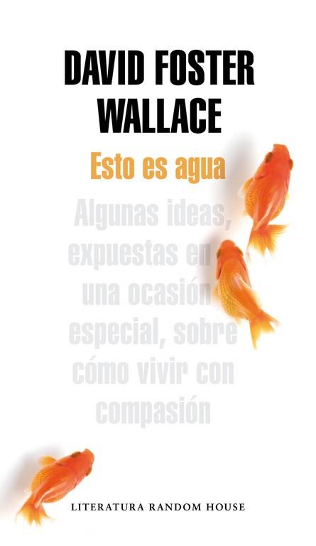 ESTO ES AGUA | 9788439729396 | WALLACE, DAVID FOSTER | Llibreria Aqualata | Comprar libros en catalán y castellano online | Comprar libros Igualada