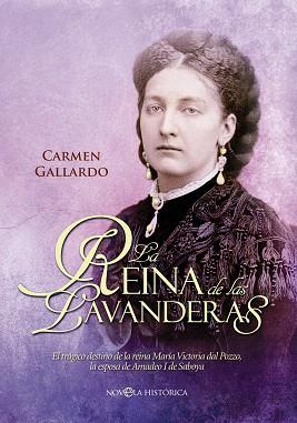 REINA DE LAS LAVANDERAS, LA | 9788499704647 | GALLARDO, CARMEN | Llibreria Aqualata | Comprar libros en catalán y castellano online | Comprar libros Igualada