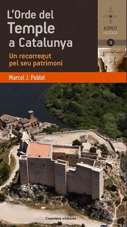 ORDE DEL TEMPLE A CATALUNYA, L´ | 9788490341933 | POBLET ROMEU, MARCEL J. | Llibreria Aqualata | Comprar llibres en català i castellà online | Comprar llibres Igualada