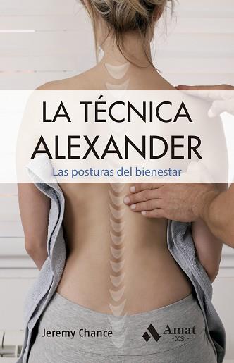 TÉCNICA ALEXANDER, LA | 9788419870674 | CHANCE, JEREMY | Llibreria Aqualata | Comprar llibres en català i castellà online | Comprar llibres Igualada