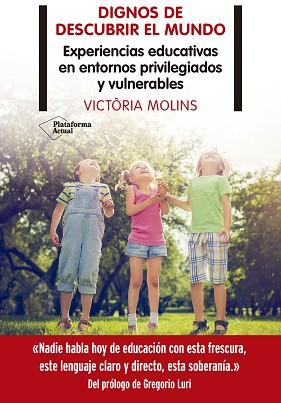 DIGNOS DE DESCUBRIR EL MUNDO | 9788418285899 | MOLINS, VICTÒRIA | Llibreria Aqualata | Comprar llibres en català i castellà online | Comprar llibres Igualada