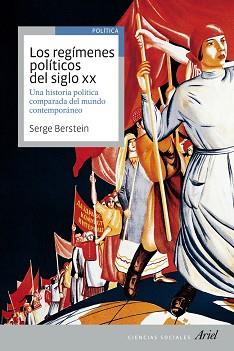 REGÍMENES POLÍTICOS DEL SIGLO XX, LOS | 9788434409248 | BERSTEIN, SERGE | Llibreria Aqualata | Comprar llibres en català i castellà online | Comprar llibres Igualada