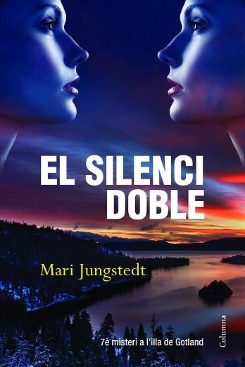 SILENCI DOBLE, EL | 9788466416177 | JUNGSTEDT, MARI | Llibreria Aqualata | Comprar llibres en català i castellà online | Comprar llibres Igualada